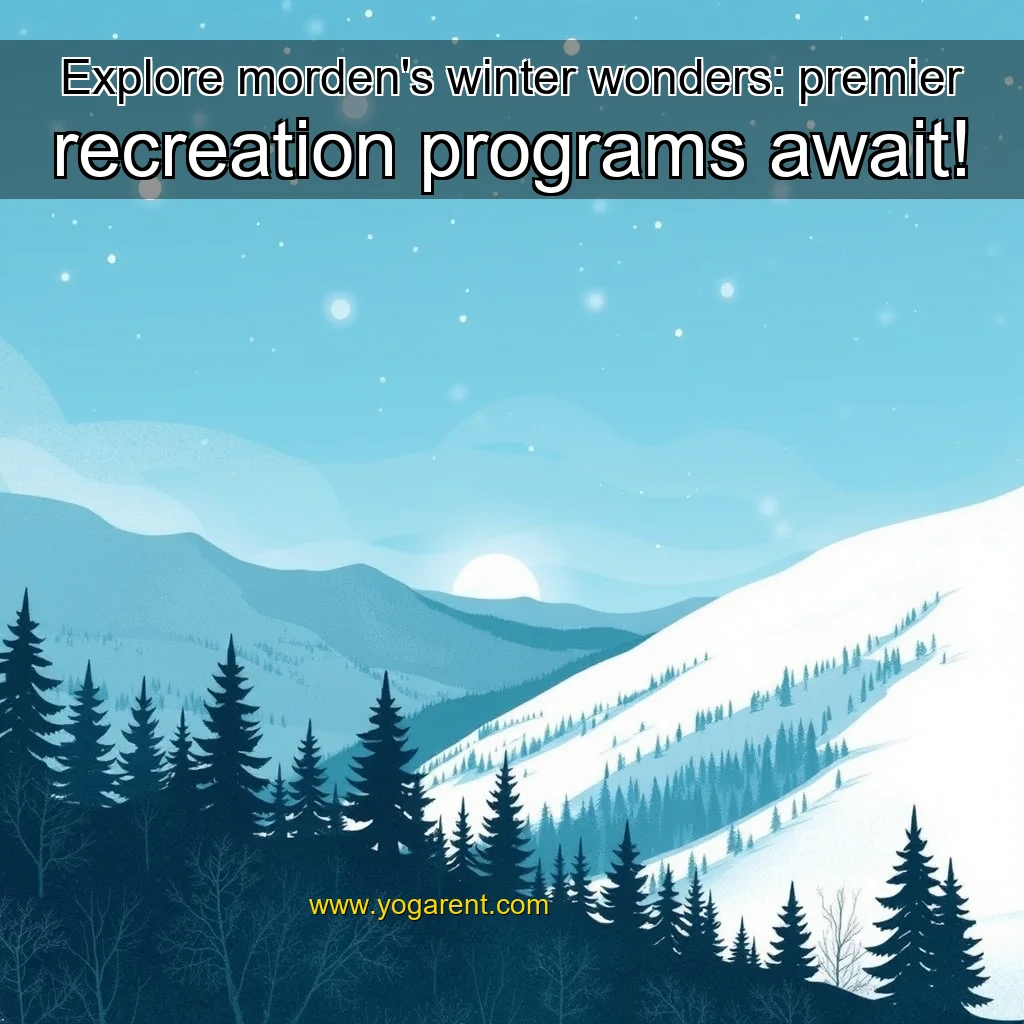 You are currently viewing Explore morden’s winter wonders: premier recreation programs await!