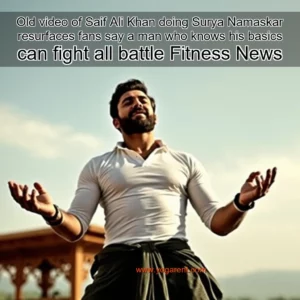 Read more about the article Old video of Saif Ali Khan doing Surya Namaskar resurfaces  fans say  a man who knows his basics can fight all battle  Fitness News