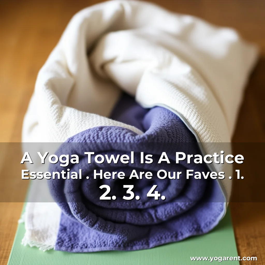 Read more about the article A Yoga Towel Is A Practice Essential . Here Are Our Faves . 1. 2. 3. 4.