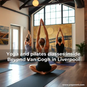 Read more about the article Yoga and pilates classes inside Beyond Van Gogh in Liverpool