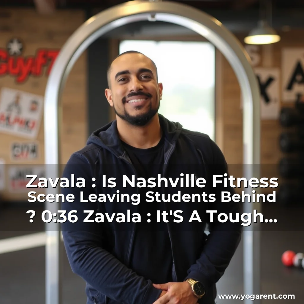 Read more about the article Zavala : Is Nashville Fitness Scene Leaving Students Behind ? 0:36 Zavala : It’S A Tough Question.